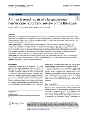 A three layered repair of a large perineal hernia – Lauren Lahav